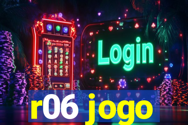 r06 jogo